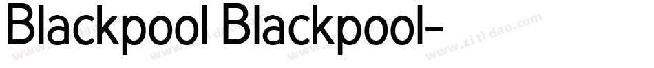 Blackpool Blackpool字体转换